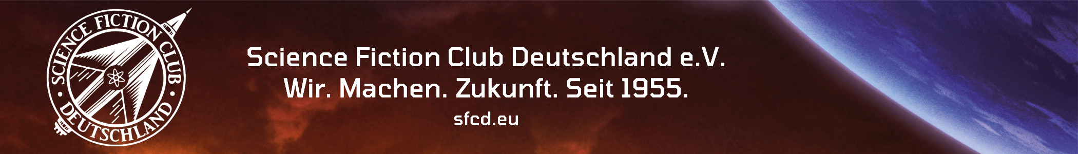 Science Fiction Club Deutschland e. V. – Wir. Machen. Zukunft. Seit 1955.